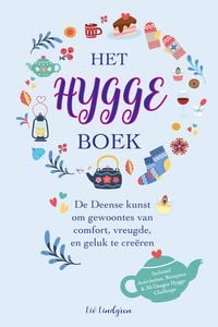 Produktbild: Het Hygge Boek: De Deense kunst om gewoontes van comfort, vreugde en geluk te cre&euml;ren (inclusief activiteiten, recepten & 30-daagse Hygge Challenge)