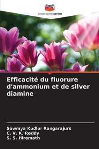 Produktbild: Efficacit&eacute; du fluorure d'ammonium et de silver diamine