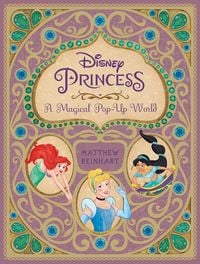 Produktbild: Disney Princess: A Magical Pop-Up World