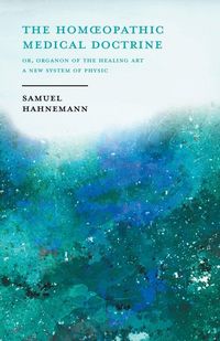 Produktbild: Organon Or the Art of Healing