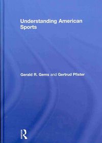 Produktbild: Gems, G: Understanding American Sports