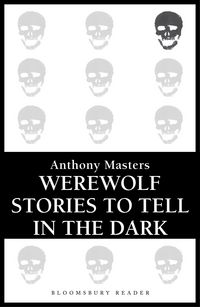 Produktbild: Werewolf Stories to Tell in the Dark