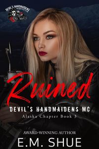 Produktbild: Ruined (Devil's Handmaidens MC: Alaska Chapter, #3)