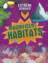 Produktbild: Extreme Science: Magnificent Habitats