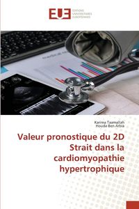 Produktbild: Valeur pronostique du 2D Strait dans la cardiomyopathie hypertrophique