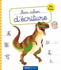 Produktbild: Mon cahier d'&eacute;criture : d&egrave;s 5 ans