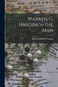 Produktbild: Warren G. Harding--the Man