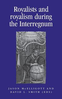 Produktbild: Royalists and Royalism during the Interregnum