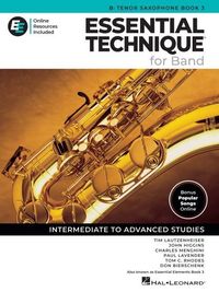 Produktbild: Essential Technique for Band - BB Tenor Saxophone Book 3 with Eei Online Tenor Sax Method Songbook and Sheet Music with 250+video Lessons and Updated Repertoire Intermediate to Advanced Studies