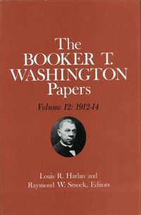 Produktbild: Washington, B: Booker T. Washington Papers Volume 12