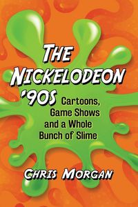 Produktbild: The Nickelodeon '90s