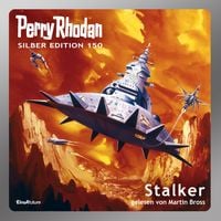 Produktbild: Perry Rhodan Silber Edition 150: Stalker
