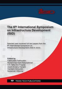 Produktbild: The 6th International Symposium on Infrastructure Development (ISID): Building Materials and Constructions