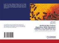 Produktbild: Artificial Bee Colony Algorithm With Mutation (ABCM)using Modified Sea