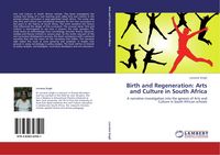 Produktbild: Birth and Regeneration: Arts and Culture in South Africa