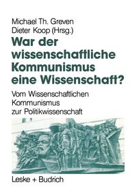 Produktbild: War der Wissenschaftliche Kommunismus eine Wissenschaft?