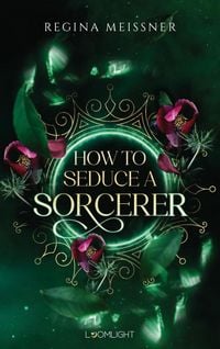 Produktbild: How to Seduce a Sorcerer