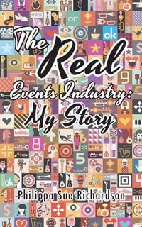 Produktbild: The Real Events Industry: My Story