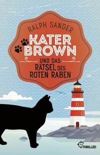 Produktbild: Kater Brown und das R&auml;tsel des Roten Raben