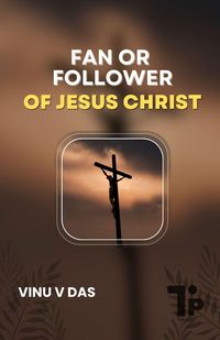 Produktbild: Fan or Follower of Jesus Christ