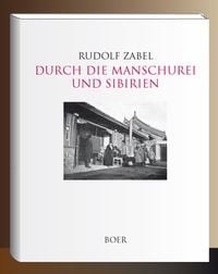 Produktbild: Durch die Manschurei und Sibirien