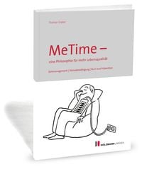 Produktbild: MeTime - eine Philosophie f&uuml;r mehr Lebensqualit&auml;t