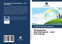Produktbild: &Ouml;kologische Nachhaltigkeit - eine Erkundung