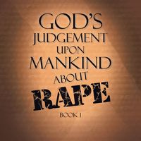 Produktbild: Alexander, T: God's Judgement Upon Mankind About Rape