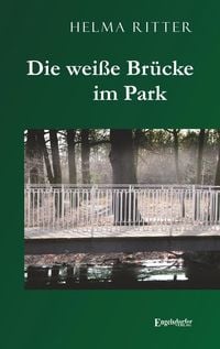 Produktbild: Die wei&szlig;e Br&uuml;cke im Park