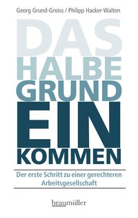 Produktbild: Das halbe Grundeinkommen
