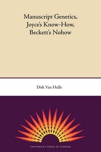 Produktbild: Manuscript Genetics, Joyce's Know-How, Beckett's Nohow