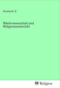 Produktbild: Bibelwissenschaft und Religionsunterricht