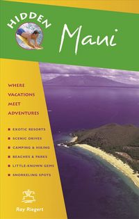 Produktbild: Hidden Maui: Including Lahaina, Kaanapali, Haleakala, and the Hana Highway