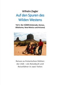 Produktbild: Auf den Spuren des Wilden Westens / Auf den Spuren des Wilden Westens Teil 1