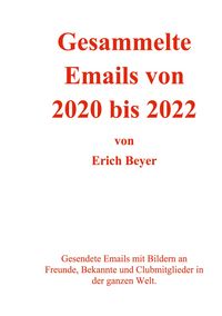 Produktbild: Gesammelte Emails von 2020 - 2022
