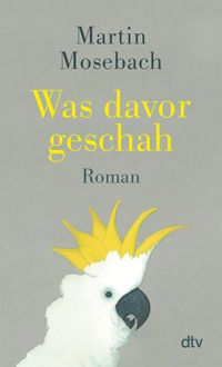 Produktbild: Was davor geschah