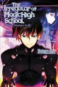 Produktbild: The Irregular at Magic High School, Vol. 7 (Light Novel)