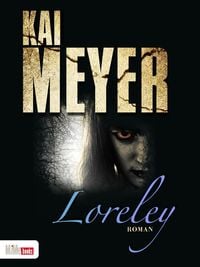 Bild vom Artikel Loreley vom Autor Kai Meyer