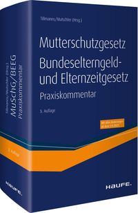 Bild vom Artikel Mutterschutzgesetz, Bundeselterngeld- und Elternzeitgesetz vom Autor Christoph Tillmanns