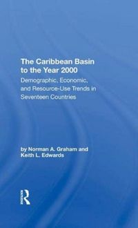 Produktbild: Graham, N: The Caribbean Basin To The Year 2000