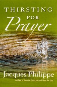 Produktbild: Philippe, F: Thirsting for Prayer