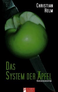 Bild vom Artikel Das System der Äpfel vom Autor Christian Helm