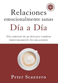 Produktbild: El Relaciones Emocionalmente Sanas - D&iquest;&iquest;a a D&iquest;&iquest;a