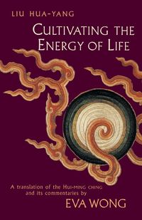 Produktbild: Cultivating the Energy of Life