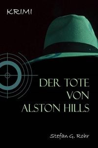 Produktbild: Der Tote von Alston Hills