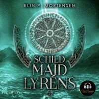 Produktbild: Schildmaid Lyr&eacute;ns - Band 2: Epische High Fantasy aus Norwegen, norwegisches Mittelalter trifft nordische Mythologie