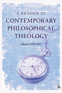 Produktbild: A Reader in Contemporary Philosophical Theology