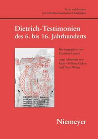Produktbild: Dietrich-Testimonien des 6. bis 16. Jahrhunderts