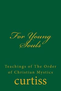 Produktbild: Curtiss, E: For Young Souls