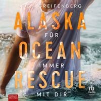 Produktbild: Alaska Ocean Rescue - F&uuml;r immer mit dir